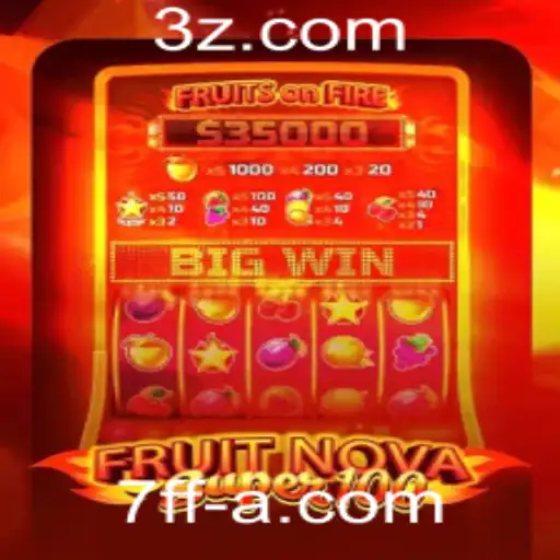 Descubra o Fascinante Mundo de FruitNovaSuper100: Um Game 7ff de Sucesso